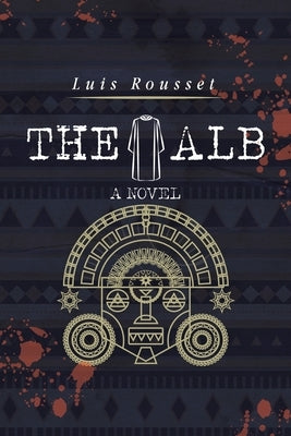 The Alb by Rousset, Luis