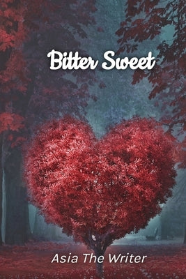 Bitter Sweet by Harris, Asia