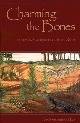 Charming the Bones: A Portrait of Margaret Matthew Colbert by Elliot-Brimacombe