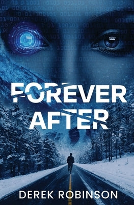 Forever After by Robinson, Derek