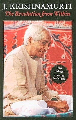 The Revolution from Within [With DVD] by Krishnamurti, J.
