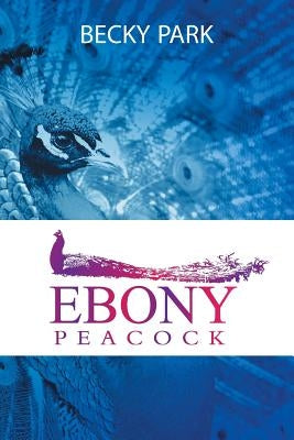 Ebony Peacock by Park, Becky
