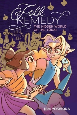Folk Remedy: Book 1 by Yoshioka, Jem