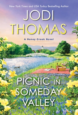 Picnic in Someday Valley by Thomas, Jodi