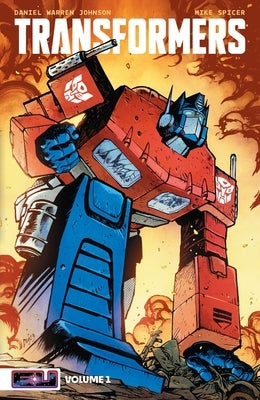Transformers Vol. 1 by Johnson, Daniel