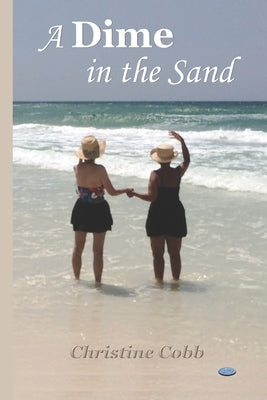 A Dime in the Sand by Lariscy, Randy