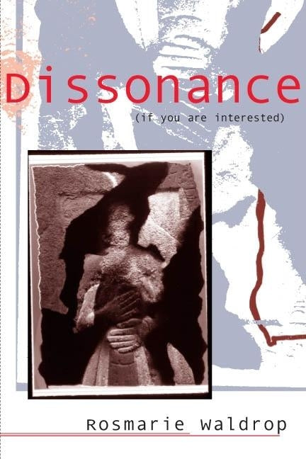 Dissonance (If You Are Interested) by Waldrop, Rosmarie