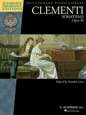 Clementi - Sonatinas, Opus 36: Schirmer Performance Editions Book Only by Clementi, Muzio