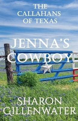 Jenna's Cowboy by Gillenwater, Sharon