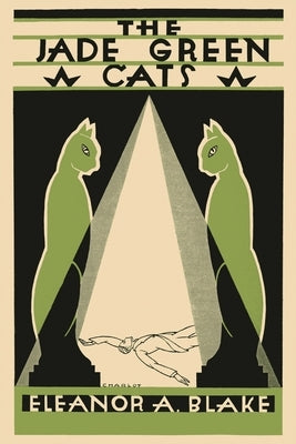 The Jade Green Cats by Blake, Eleanor