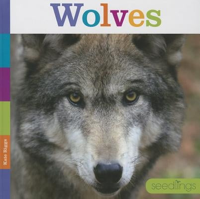 Wolves by Riggs, Kate