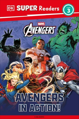 DK Super Readers Level 3 Marvel Avengers in Action by Oyesanya, Feyi