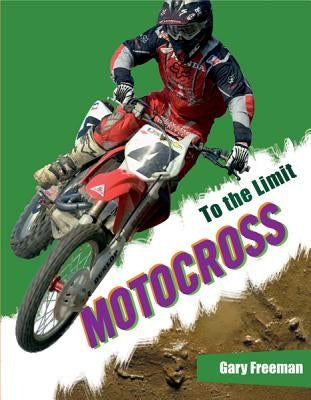 Motocross by Freeman, Gary