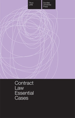 Contract Law Essential Cases by Little, Tikus