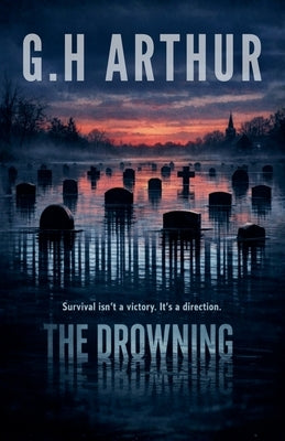 The Drowning by Arthur, G. H.
