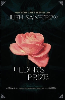 Elder's Prize by Saintcrow, Lilith
