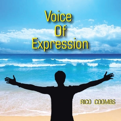 Voice of Expression by Coombs, Rico