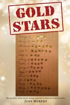 Gold Stars by Murphy, Judy