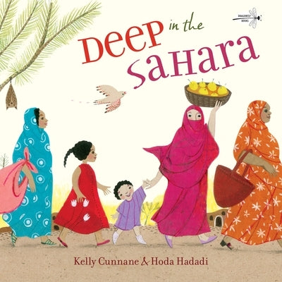 Deep in the Sahara by Cunnane, Kelly