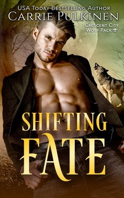 Shifting Fate by Pulkinen, Carrie