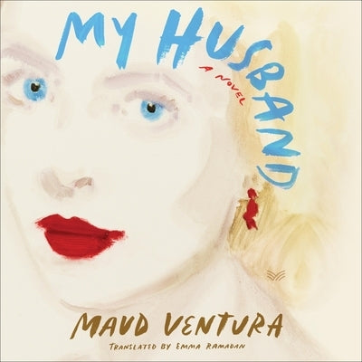 My Husband by Ventura, Maud