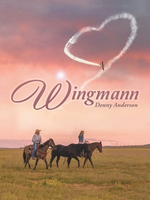 Wingmann by Anderson, Denny