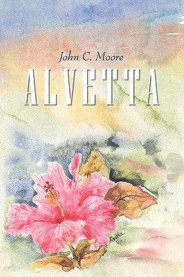 Alvetta by Moore, John