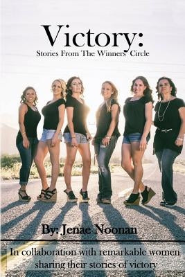 Victory: Stories From the Winners' Circle by Avans, Tiffany