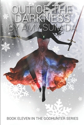 Out of the Darkness by Sumida, Amy
