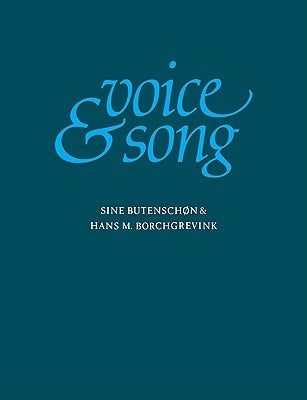 Voice and Song by Butenschon, Sine