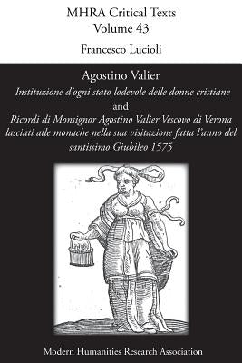 Agostino Valier, 'Instituzione d'ogni stato lodevole delle donne cristiane' by Lucioli, Francesco