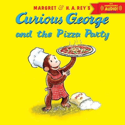 Curious George and the Pizza Party by Rey, H. A.