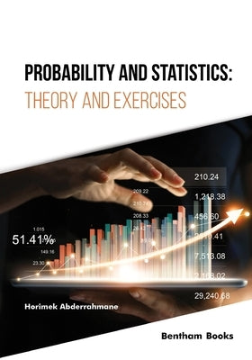 Probability and Statistics: Theory and Exercises by Abderrahmane, Horimek
