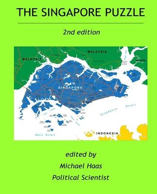 The Singapore Puzzle by Neher, Clark D.