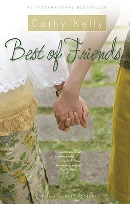 Best of Friends by Kelly, Cathy