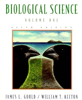 Biological Science, 1 by Keeton, William T.