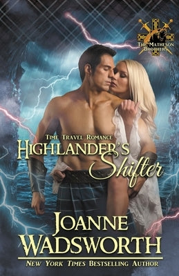 Highlander's Shifter by Wadsworth, Joanne
