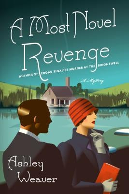 Most Novel Revenge by Weaver, Ashley