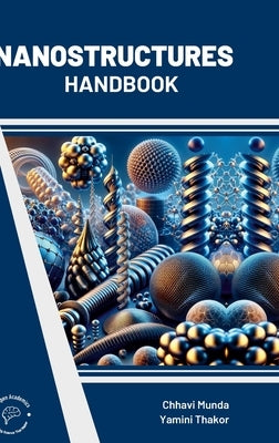 Nanostructures Handbook by Munda, Chhavi