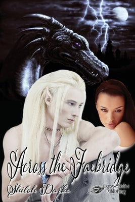 Across the Faebridge by Darke, Shiloh