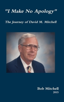 "I Make No Apology" by Mitchell, Bob