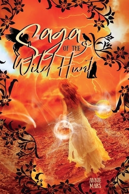 Saga of the Wild Hunt by Mars, Annie