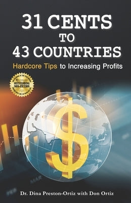31 Cents to 43 Countries by Ortiz, Don
