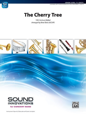 The Cherry Tree: Conductor Score & Parts by Beck, Brian