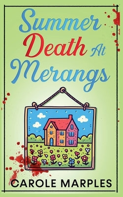 Summer Death At Merangs by Marples, Carole