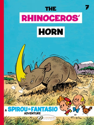 The Rhinoceros' Horn by Franquin, André