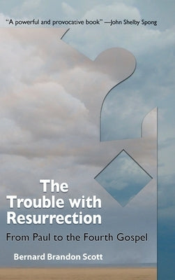 Trouble with Resurrection by Scott, Bernard Brandon