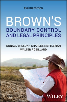 Brown's Boundary Control and Legal Principles by Wilson, Donald A.