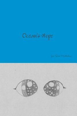Ocean's Hope by Maddalena, Zoe Rose