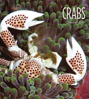 Crabs by Gish, Melissa